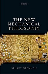 The New Mechanical Philosophy (Hardcover)