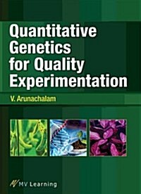 Quantitative Genetics for Quality Experimentation (Paperback)