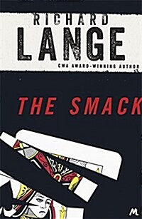 The Smack : Gritty and gripping LA noir (Paperback)