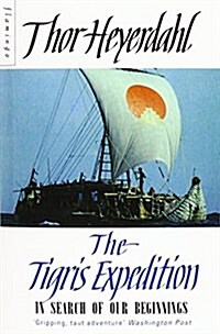 The Tigris Expedition (Paperback)