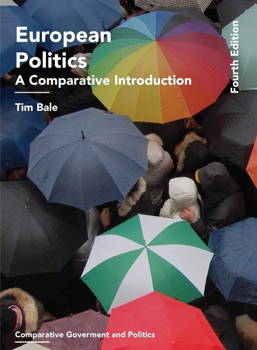 European Politics : A Comparative Introduction (Paperback, 4 ed)