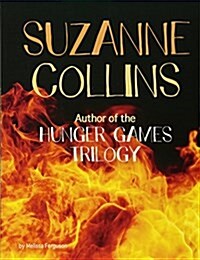 Suzanne Collins : Author of the Hunger Games Trilogy (Paperback)