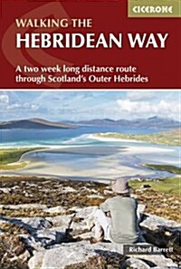 The Hebridean Way : Long-Distance Walking Route Through Scotlands Outer Hebrides (Paperback)