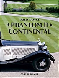 Rolls-Royce Phantom II Continental (Hardcover)