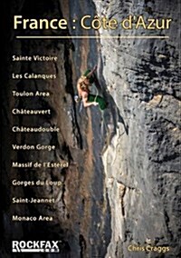 France: Cote dAzur : Rockfax Rock Climbing Guide (Paperback, New ed)