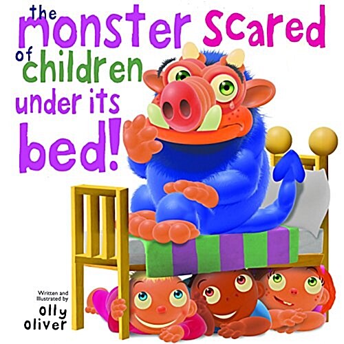 The Monster Scared of Children Under its Bed (Hardcover)
