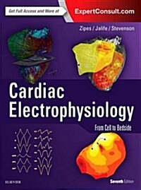 Cardiac Electrophysiology: From Cell to Bedside (Hardcover, 7)