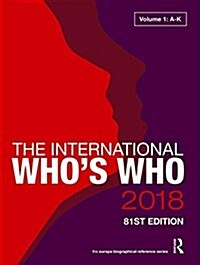 The International Whos Who 2018 (Hardcover, 81 ed)