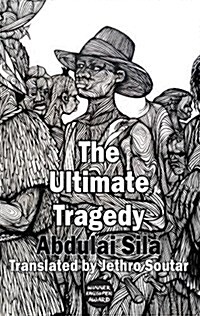 The Ultimate Tragedy (Paperback)