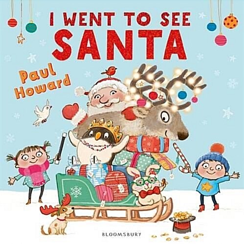 I WENT TO SEE SANTA (Hardcover)