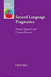 Second Language Pragmatics (Paperback)