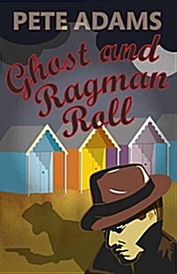 Ghost and Ragman Roll (Paperback)