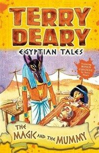 Egyptian Tales: the Magic and the Mummy (Paperback)