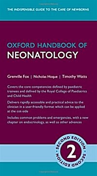 Oxford Handbook of Neonatology (Part-work (fascA­culo), 2 Revised edition)