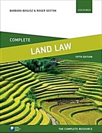 Complete Land Law : Text, Cases, and Materials (Paperback, 5 Revised edition)