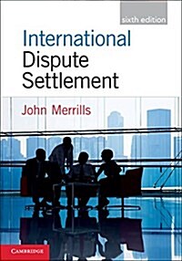 International Dispute Settlement (Paperback, 6 Revised edition)