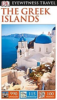 DK Eyewitness Travel Guide The Greek Islands (Paperback, 2 ed)