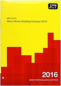 JCT:Minor Works Building Contract 2016 (MW) (Paperback)