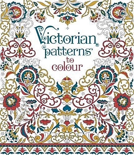 Victorian Patterns to Colour (Paperback)