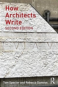 How Architects Write (Paperback, 2 ed)