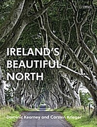 Irelands Beautiful North (Paperback)