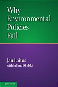 Why Environmental Policies Fail (Hardcover)