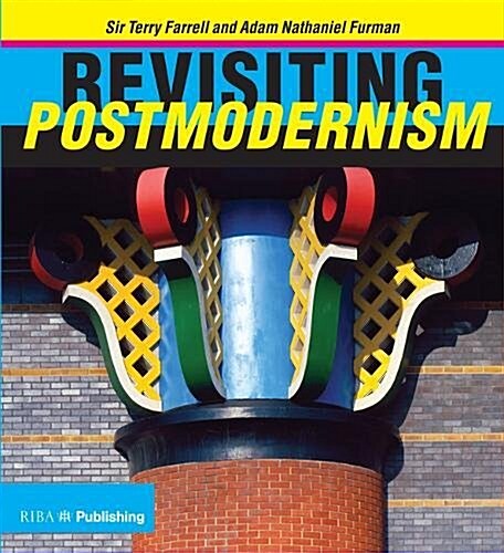Revisiting Postmodernism (Paperback)