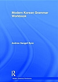Modern Korean Grammar Workbook (Hardcover)
