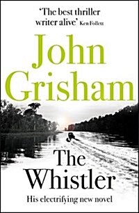[중고] The Whistler : The Number One Bestseller (Paperback)