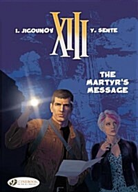 XIII 22 - The Martyrs Message (Paperback)