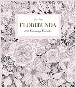 Floribunda 2018 Colouring Calendar (Calendar)