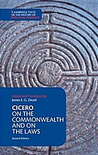 Cicero: On the Commonwealth and On the Laws (Hardcover, 2 Revised edition)