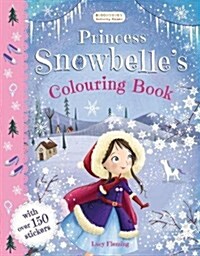 Princess Snowbelles Colouring Book (Paperback)