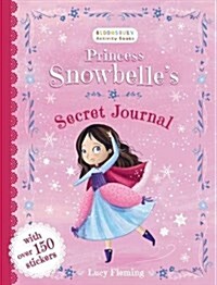 Princess Snowbelles Secret Journal (Paperback)