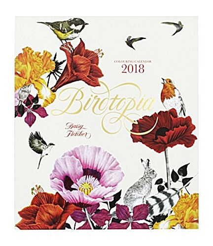 Birdtopia 2018 Colouring Calendar (Calendar)