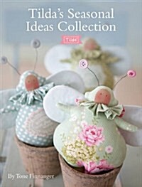 Tildas Seasonal Ideas Collection (Paperback)