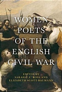 Women Poets of the English Civil War (Hardcover)