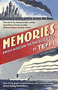 Memories - From Moscow to the Black Sea (Paperback)