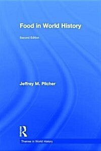 Food in World History (Hardcover, 2 ed)