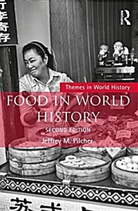 Food in World History (Paperback, 2 ed)