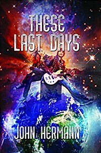 These Last Days (Hardcover)