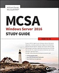 MCSA Windows Server 2016 Study Guide: Exam 70-742 (Paperback)