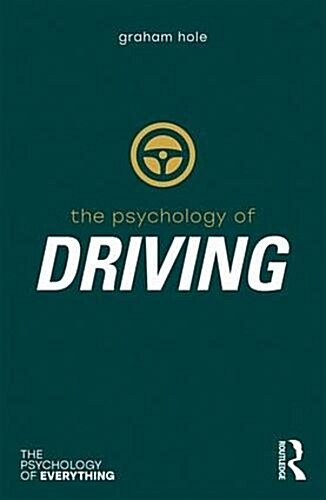 Psychology of Driving (Paperback)