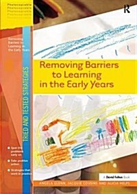 Removing Barriers to Learning in the Early Years (Hardcover)