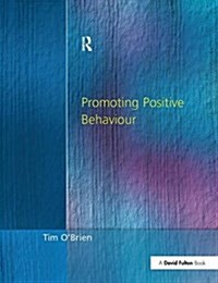 Promoting Positive Behaviour (Hardcover)