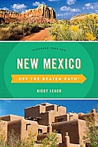 New Mexico Off the Beaten Path(R): Discover Your Fun (Paperback, 11)