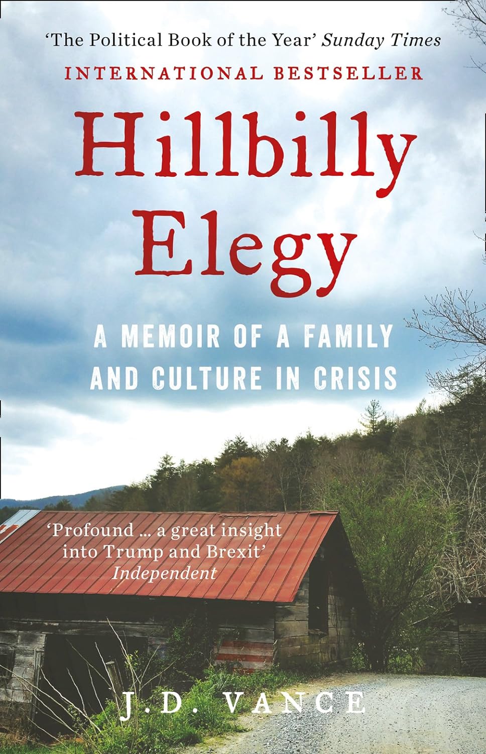 Hillbilly Elegy : A Memoir of a Family and Culture in Crisis (Paperback)