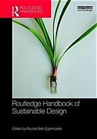 Routledge Handbook of Sustainable Design (Hardcover)