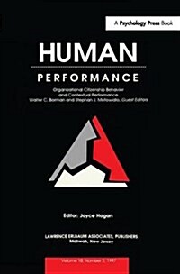 Organizational Citizenship Behavior and Contextual Performance : A Special Issue of Human Performance (Hardcover)