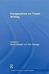 Perspectives on Travel Writing (Paperback)